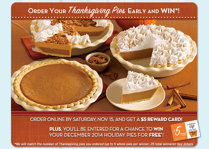 Order Your Thanksgiving Pies Early and WIN*!